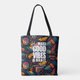 GOEDE VIBES EEN HABIT MAKEN | CANVAS TAS