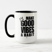 GOEDE VIBES EEN HABIT MAKEN | Koffie-Mok Mok (Links)