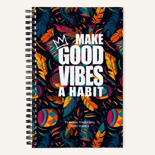 GOEDE VIBES EEN HABIT MAKEN | Spiraal Notitieboek (Voorkant)