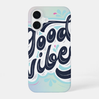 Goede Vibes Esthetische Handgeschreven Typografie iPhone 16 Hoesje
