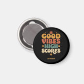 Goede Vibes & Hoge Scores Retro 70s Aangepaste Typ Magneet (Voorkant / Achterkant)