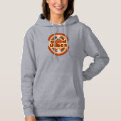 Goede Vibes Hoodie (Voorkant)