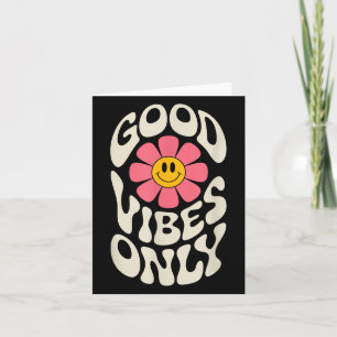 Goede Vibes Only Flower Motivatie Inspirerend Kaart