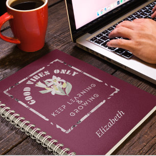 Goede Vibes only-Keep Learning & Growing Design Notitieboek