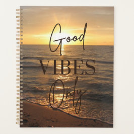 Goede Vibes Only Planner