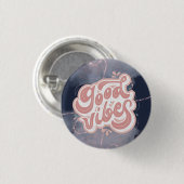 Goede Vibes Ronde Button 3,2 Cm (Voorkant /achterkant)