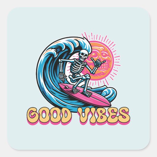 Goede Vibes - Surfen - Summer Vibes Vierkante Sticker (Voorkant)