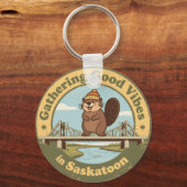 Goede Vibes Verzamelen in Saskatoon Grappige Bever Sleutelhanger (Voorkant)