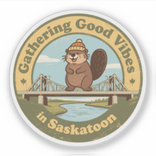 Goede Vibes Verzamelen in Saskatoon Grappige Bever Sticker
