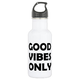 Goede vibes voor altijd | Blijf positief Waterfles