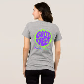 Goede vibes vrouwen T-shirt paarse en groen (Achterkant volledig)