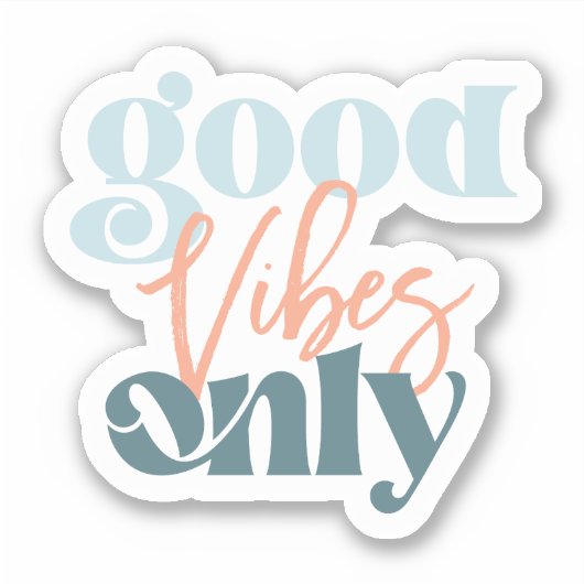 Goede Vibes Waterdichte Sticker (Voorkant)