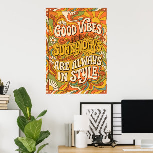 Goede Vibes Zonnige Dagen Retro Groovy Citaat Post Poster