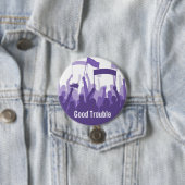 Goede, vreedzame protesten Button (In situ)