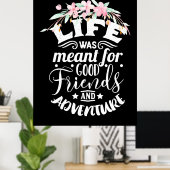 Goede vrienden en avontuur poster (Thuiskantoor)