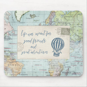 Goede vrienden en grote avonturen Citaat Muismat