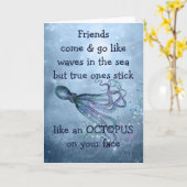 Goede vrienden Stick like Octopus to your face Quo Kaart (Gele Bloem)