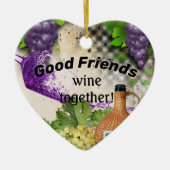 Goede vrienden wijn samen keramisch ornament (Voorkant)