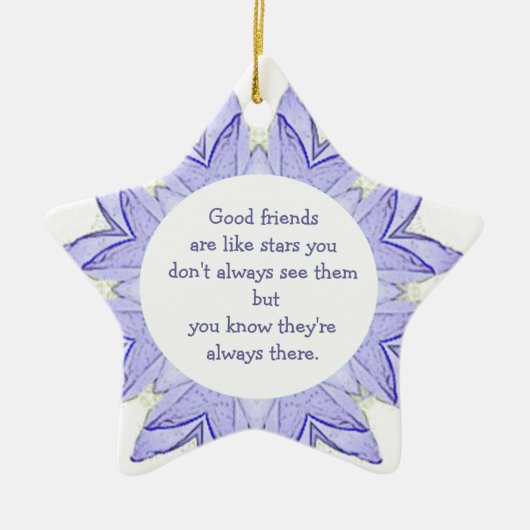 Goede vrienden zijn als Stars Design Quote Keramisch Ornament (Voorkant)