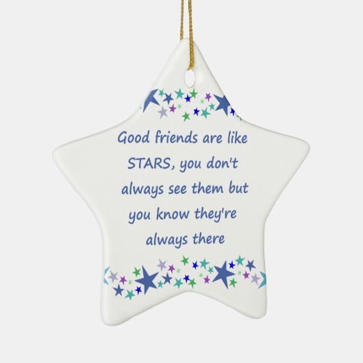Goede vrienden zijn als Stars Inspirerend Quote Keramisch Ornament (Rechts)