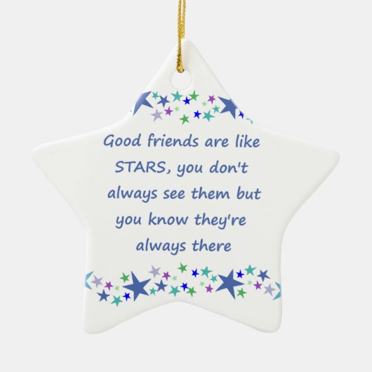 Goede vrienden zijn als Stars Inspirerend Quote Keramisch Ornament (Voorkant)