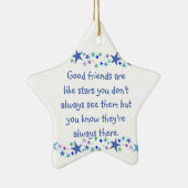 Goede vrienden zijn als Stars Inspirerend Quote Keramisch Ornament (Rechts)