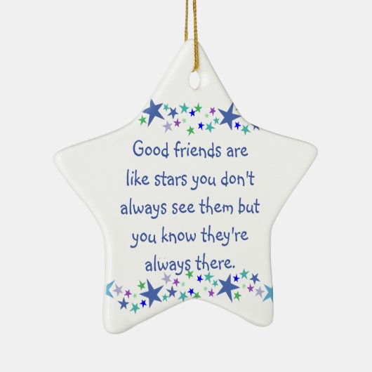 Goede vrienden zijn als Stars Inspirerend Quote Keramisch Ornament (Rechts)