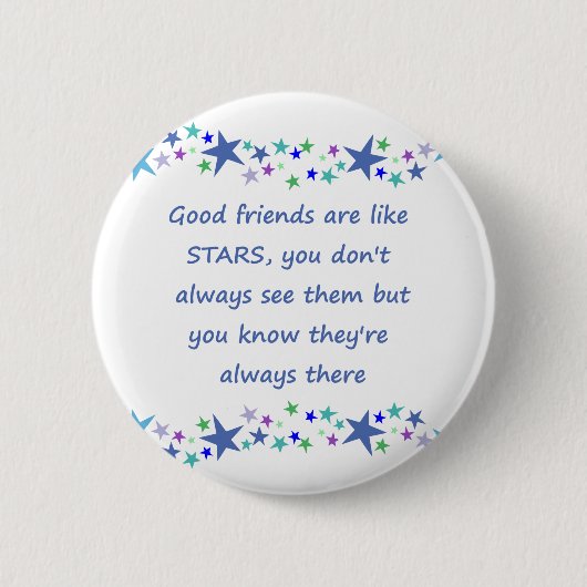 Goede vrienden zijn als Stars Inspirerend Quote Ronde Button 5,7 Cm (Voorkant)