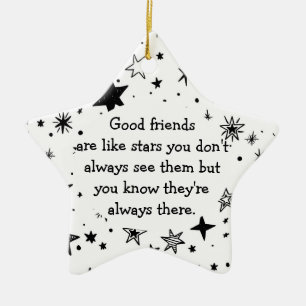 Goede vrienden zijn als Stars Quote Keramisch Ornament