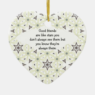 Goede vrienden zijn als Stars Quote Keramisch Ornament