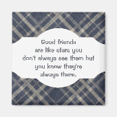 Goede vrienden zijn als sterren Aangepaste prijsop Magneet (Voorkant)