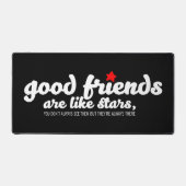 Goede vrienden zijn als sterren bureaumat (Voorkant)