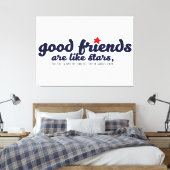 Goede vrienden zijn als sterren canvas afdruk (Insitu (Slaapkamer))