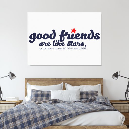 Goede vrienden zijn als sterren canvas afdruk (Insitu (Slaapkamer))