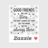 Goede vrienden zijn als sterren Inspirerend citaat Sticker (Vel)