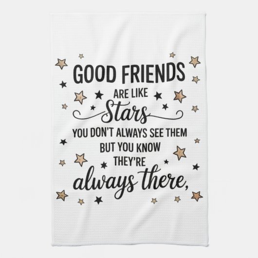 Goede vrienden zijn als sterren Inspirerend citaat Theedoek (Verticaal)