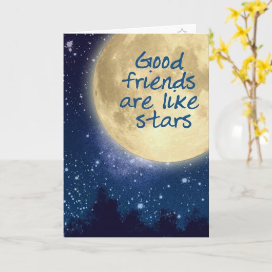 Goede vrienden zijn als sterren... kaart (Gele Bloem)