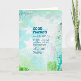 Goede vrienden zijn als sterren kaart