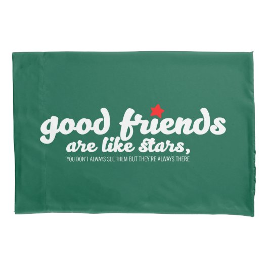 Goede vrienden zijn als sterren kussensloop (Voorkant)