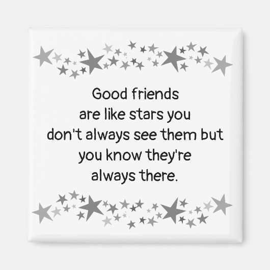 Goede vrienden zijn als sterren minimalistische mo magneet (Voorkant)