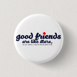 Goede vrienden zijn als sterren ronde button 3,2 cm