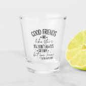 Goede vrienden zijn als sterren shot glas (Voorkant)
