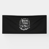 Goede vrienden zijn als sterren spandoek (Horizontaal)