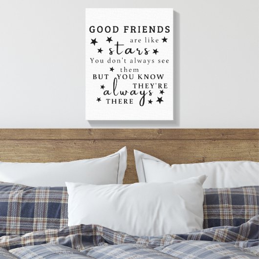 Goede vrienden zijn als sterren: Vriendschap Quote Canvas Afdruk (Insitu (Slaapkamer))