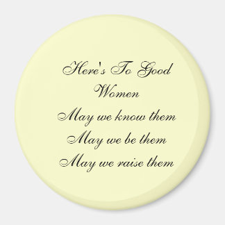 Goede vrouwen magneet