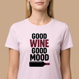 Goede Wijn Goede Stemming T-shirt