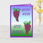 Goede wijn, goede vrienden kaart (Gele Bloem)