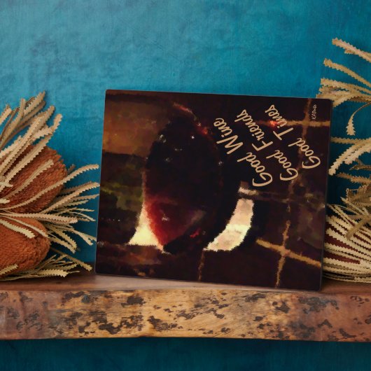 Goede wijn Goede Vrienden Plaque Fotoplaat (Zijkant)