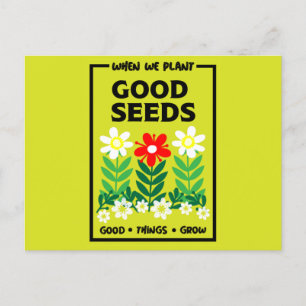 Goede zaden planten briefkaart