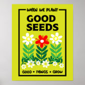 Goede zaden planten poster (Voorkant)